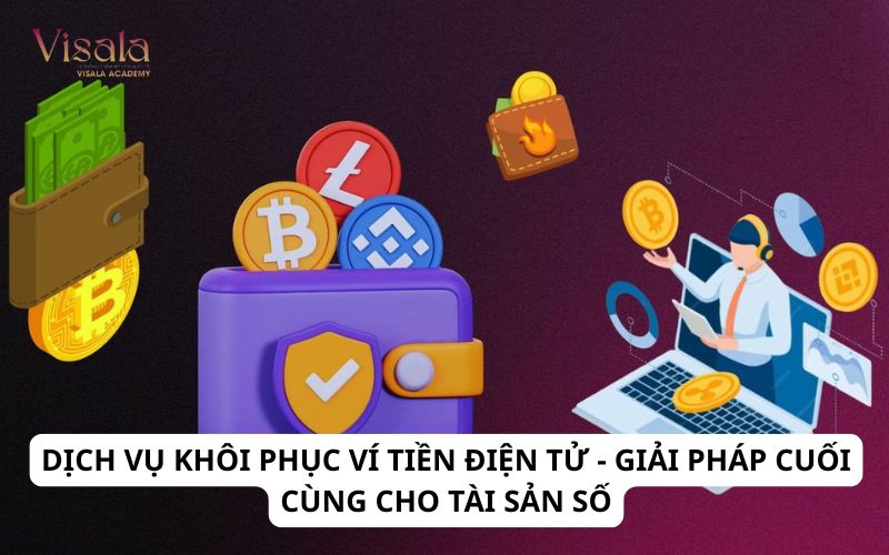 Dịch Vụ Khôi Phục Ví Tiền Điện Tử - Giải Pháp Cuối Cùng Cho Tài Sản Số