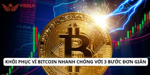 Khôi phục ví Bitcoin nhanh chóng với 3 bước đơn giản