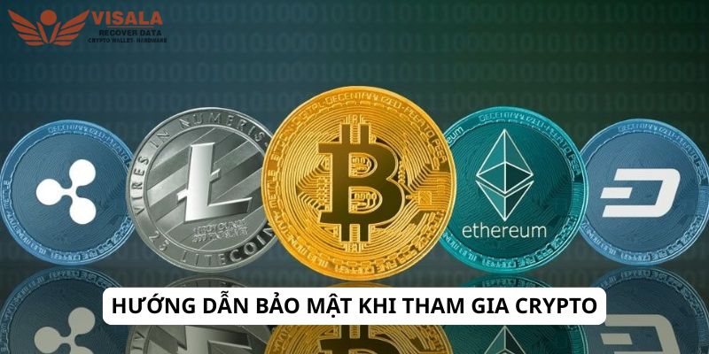Hướng dẫn bảo mật khi tham gia crypto