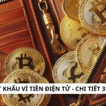 Khôi phục mật khẩu ví tiền điện tử - Chi tiết 3 cách an toàn